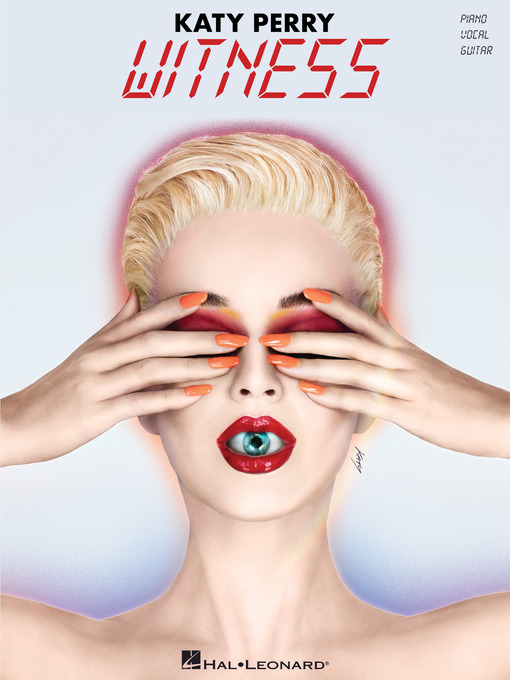 Title details for Katy Perry--Witness Songbook by Katy Perry - Available